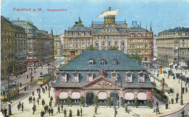 Die Hauptwache um 1918